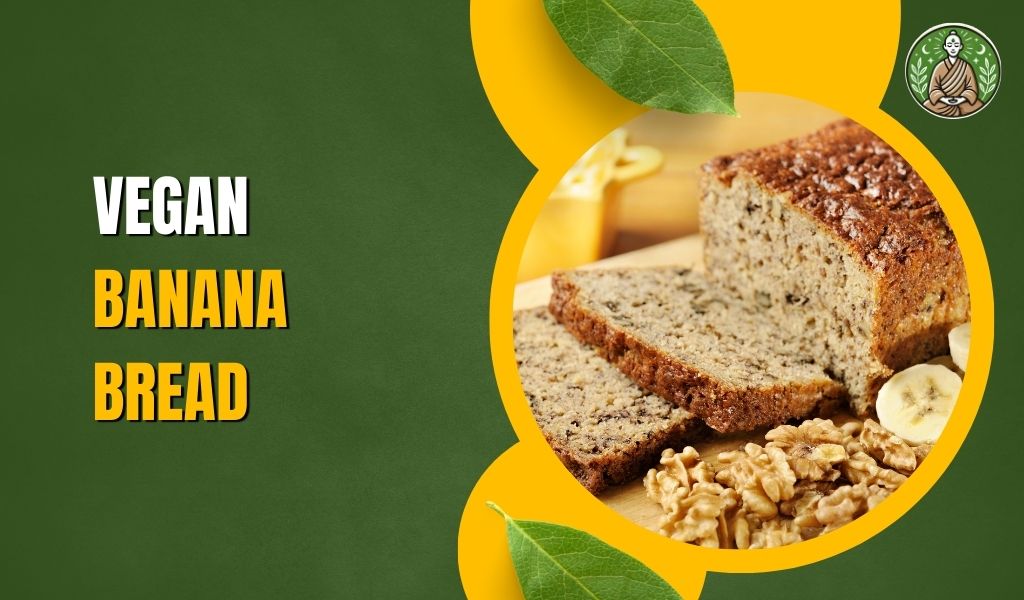 Vegan Banana Bread Recipe
